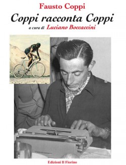 Fausto Coppi - Coppi racconta Coppi